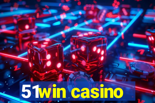 51win casino